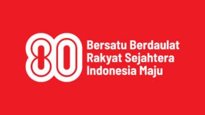 HUT RI ke-80: Logo Infinity, Pesan Persatuan, dan Ajakan Merah-Putih Membentang dari Sabang sampai Merauke