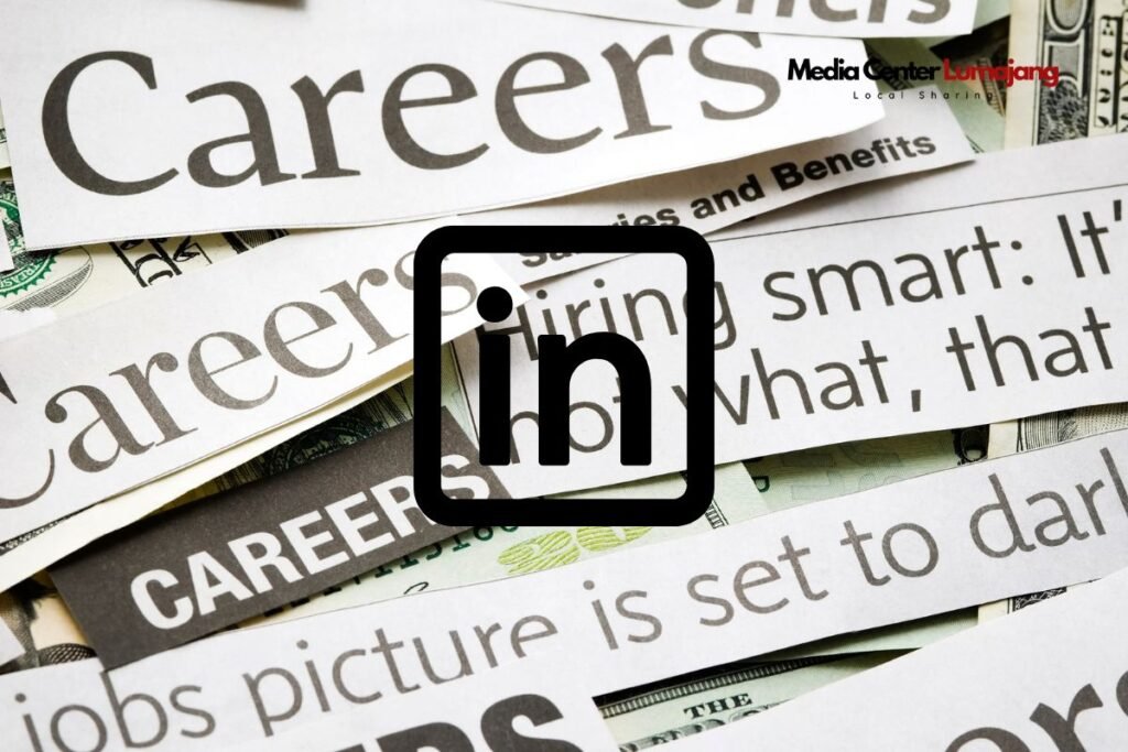 Cara Membuat Profil LinkedIn yang Bagus agar Gampang Cari Kerja